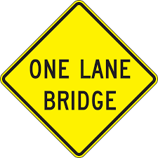 One Lane Bridge