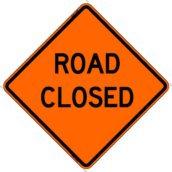 Road Closed Sign