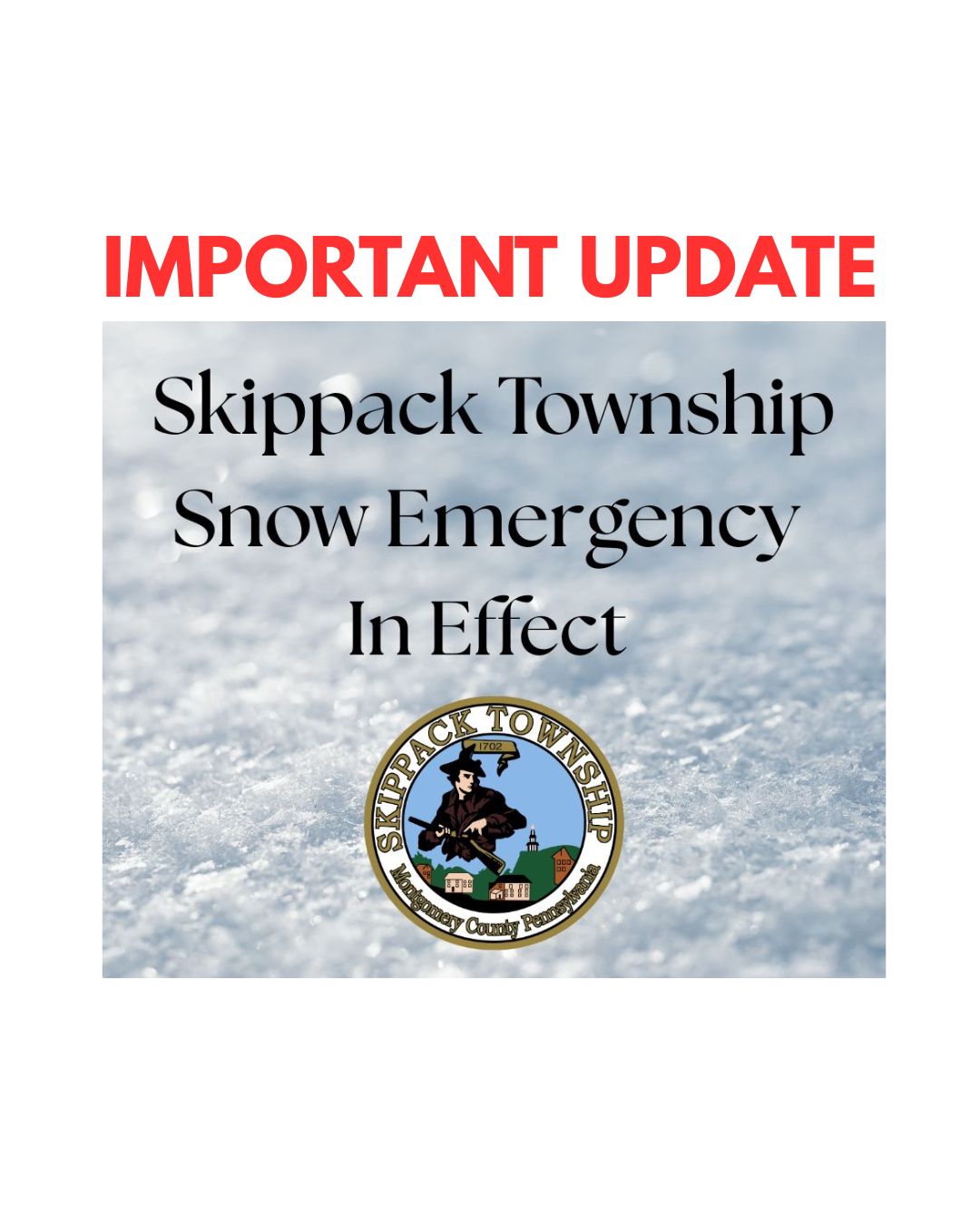 ❄️ Winter Storm Update for Residents – Skippack Township