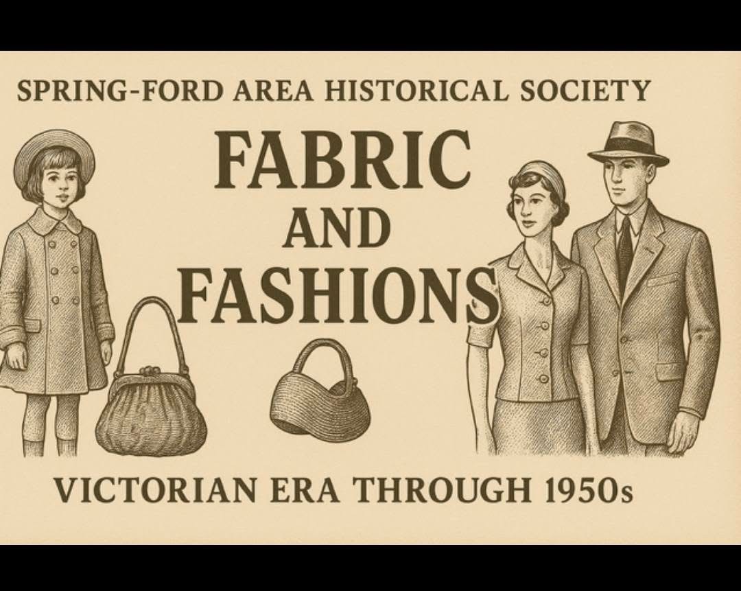 Skippack Historical Society Hosts Lecture on Clothing & Textiles Through History