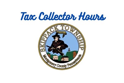 Skippack Township Announces Additional Tax Collection Hours