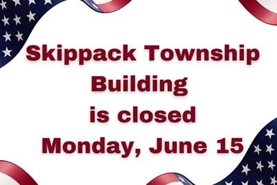 Skippack Township Building Closed June 15