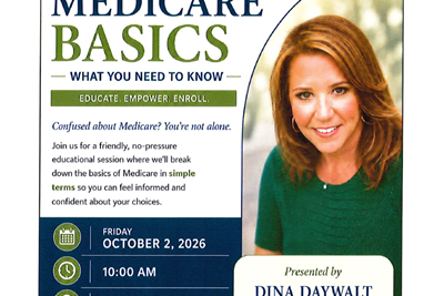 UPCOMING EVENT -Medicare Basics: What You Need to Know